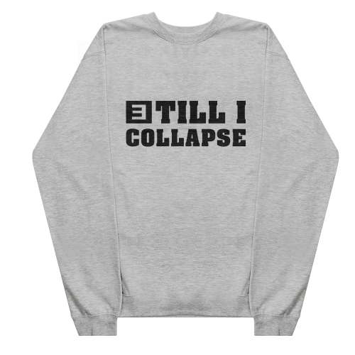 EMINEM - TILL I COLLAPSE CREWNECK (GREY)